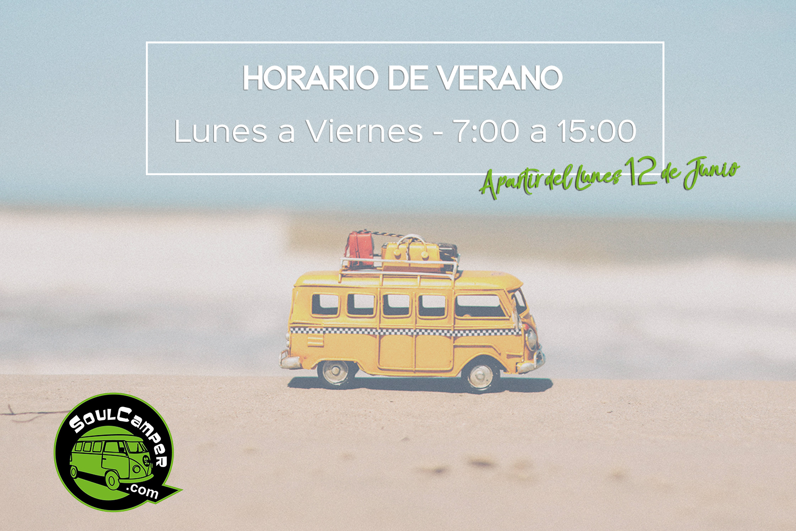 Horario de verano SoulCamper